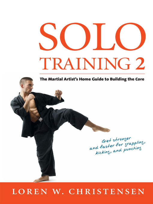Title details for Solo Training 2 by Loren W. Christensen - Available